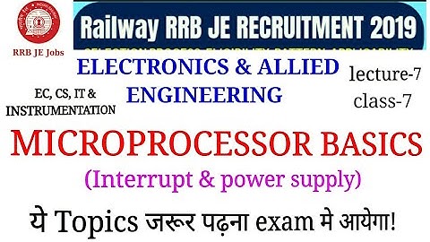 MICROPROCESSOR 8085 INTERRUPT & POWER SUPPLY FOR RRB JE ELECTRONICS & ALLIED GROUP|| BY SIRJEE CLASS
