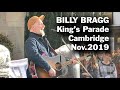 Billy Bragg on King's Parade, Cambridge, 27 Nov 2019