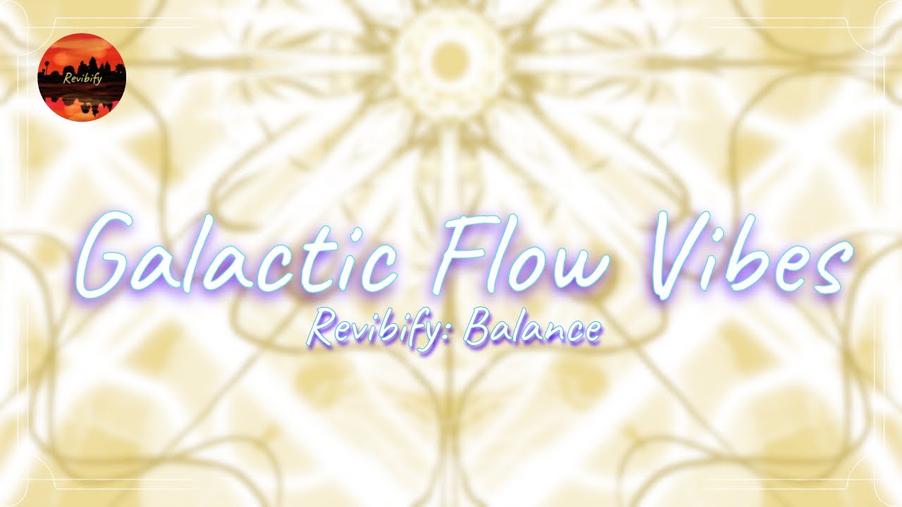 Watch Source Chakra Music | 432Hz | Galactic Flow Vibes | Collective Consciousness - by Revibify on YouTube Watch Source Chakra Music | 432Hz | Galactic Flow Vibes | Collective Consciousness - by Revibify on YouTube