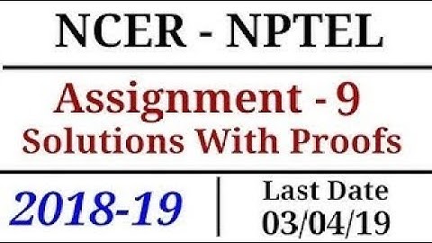 Nptel Assignment 9 Solution with proof 100% right