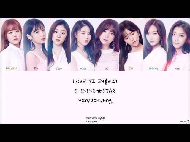 LOVELYZ 러블리즈 : SHINING★STAR [Han/Rom/Eng] Lyrics class=