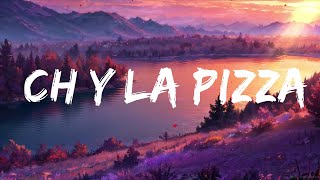 Фуэрса Регида x Натанаэль Кано - CH Y LA PIZZA | Лучшие песни