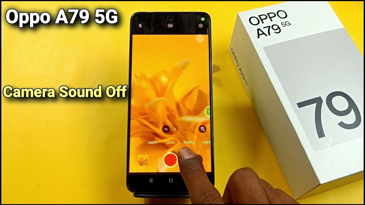 How To Turn Off Camera Sound In Oppo A79 5G Oppo A79 5G Camera how-to-turn-off-camera-sound-in-oppo-a79-5g-oppo-a79-5g-camera