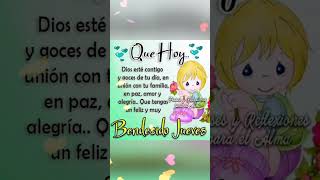 Feliz Jueves Buen Día Dios Te Bendiga 🌞❤️🌄