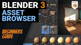 Asset Browser - Beginners Guide - Blender 3