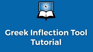 How to Use Our Greek Inflection Tool