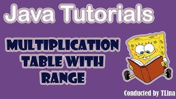 How to create a Simple Multiplication Table with Range using Java language