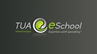 TUA E-School introduction