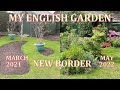 New Borders Tour - My English Garden - May 2022