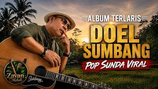 TEMBANG PILIHAN DOEL SUMBANG TERBAIK SEPANJANG MASA | Lagu Pop Sunda Paling Enak Didengar