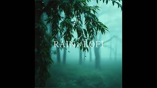 rain×LoFi 作業用BGM