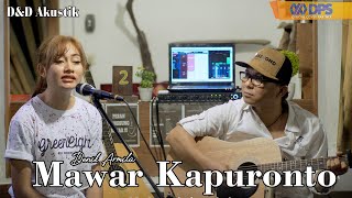 Mawar Kapuronto ~ Cover by.Denik Armila | Live Akustik