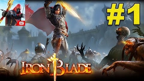 IRON BLADE_GAMEPLAY PART=01 (Android/iOS games) no commentary