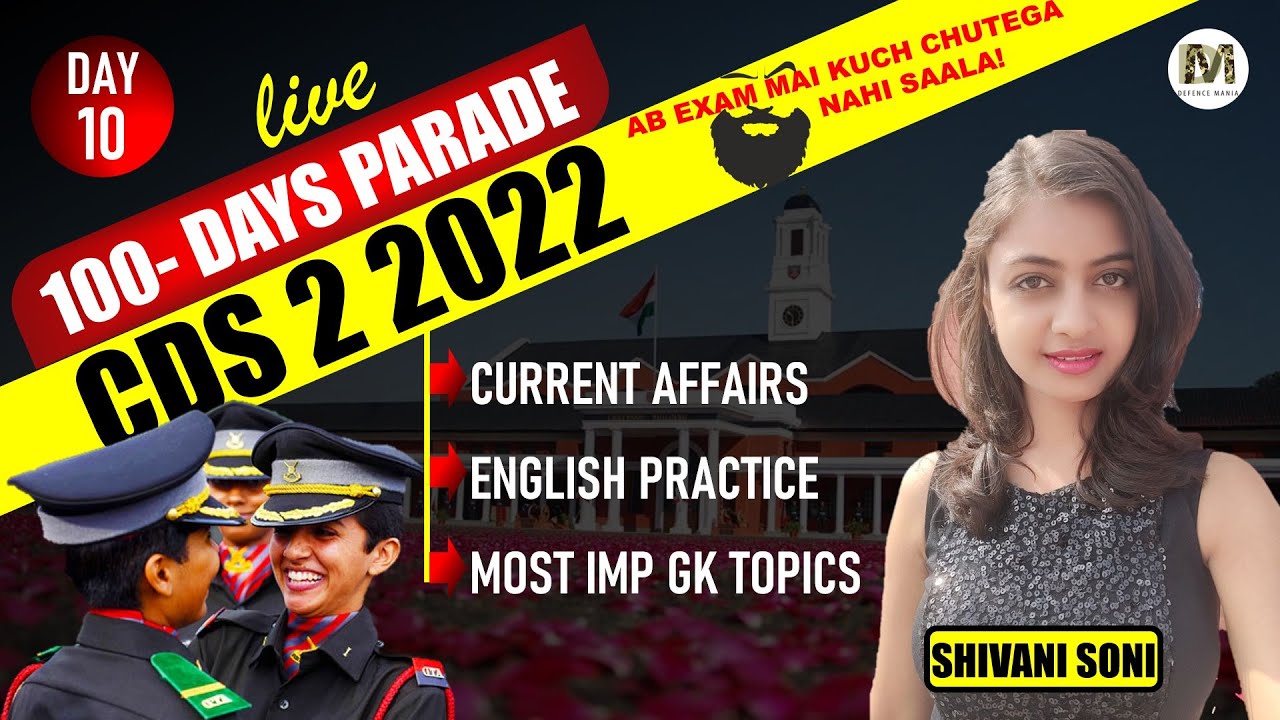 CDS 2 2022 100 Days Parade (Day- 10) | CDS All Important Topics | CDS 2 ...