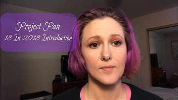 Project Pan 18 in 2018 Intro