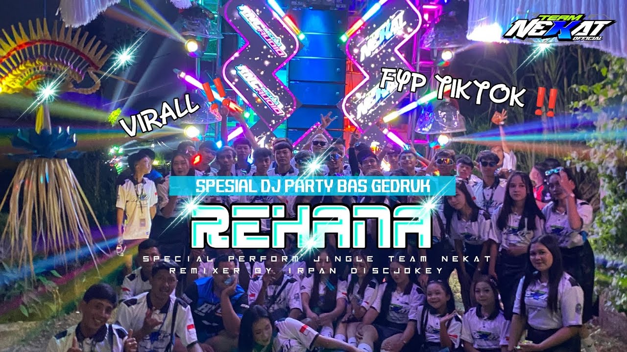 DJ REHANA PARTY GEDRUK_spesial party karnaval 2025 #teamnekat #teamnekatofficial #irpandiscjokey 