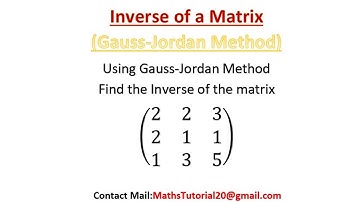 Inverse of a Matrix l Inverse of a Matrix by Using Gauss Jordan Method l Inverse of a Matrix Tamil