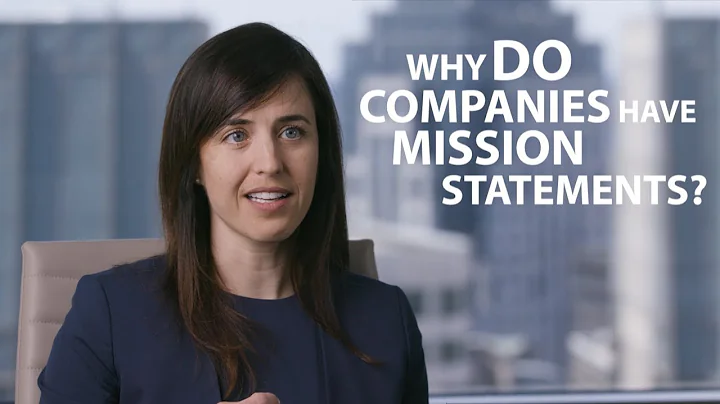 Why Do Companies Have Mission Statements?
