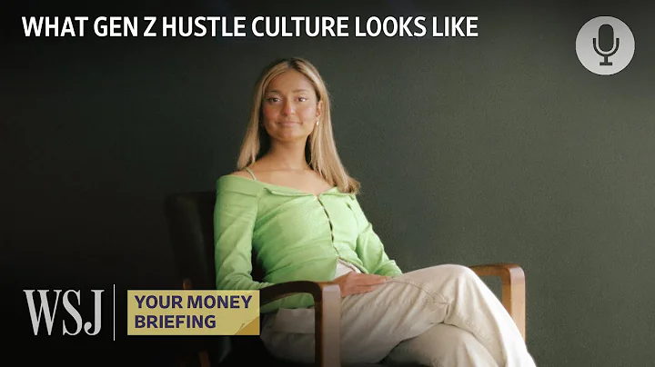 Are Gen Z Workers Lazy? How Some Are Challenging the Stereotype | WSJ Your Money Briefing
