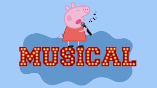 Peppa Pig The Musical