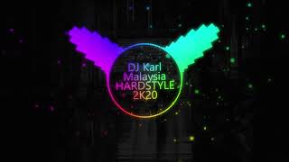『DJ Karl』Malaysia MIX 2k2o ● 贝多芬悲怆第三章 ●HardSTYLE Pr!vat3 NonStop ReM!x 2o2o