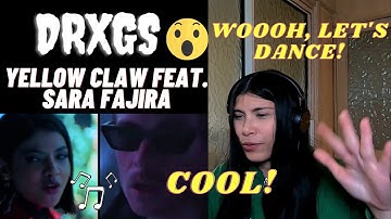 YELLOW CLAW -  DRXGS - feat.  SARA FAJIRA | REACTION | REAKSI | FILIPINA IN THE UK REACTION