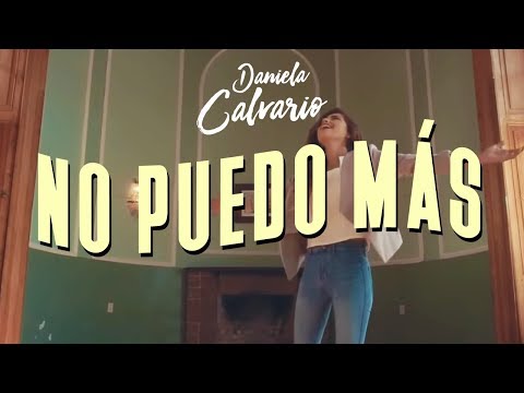 Daniela Calvario - No Puedo Mas