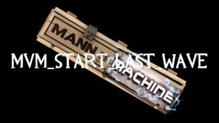 TF2: Mann Vs Machine Music and Sound Effects