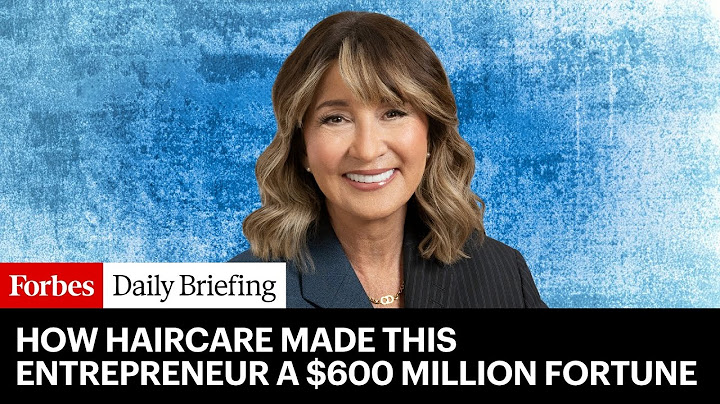 Battling Frizz And Graying Roots Made This Entrepreneur A $600 Million Fortune