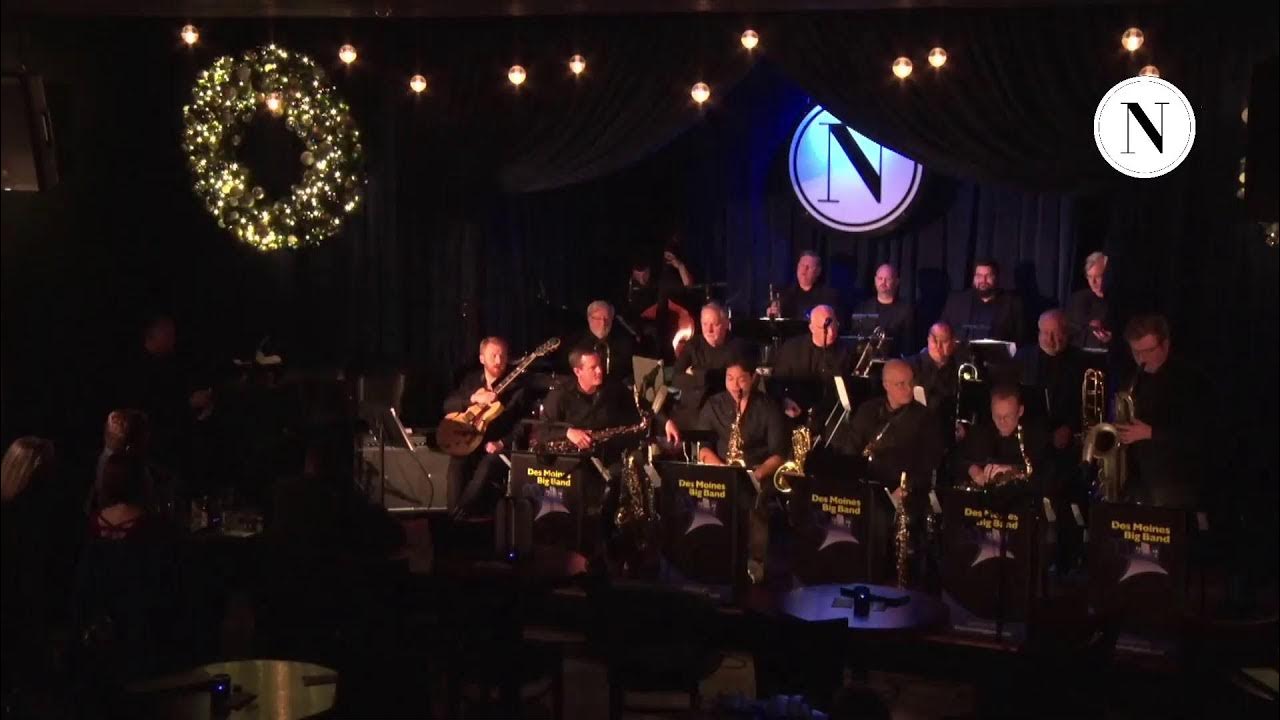 Noce Jazz and Cabaret Presents The Des Moines Big Band, in Residence