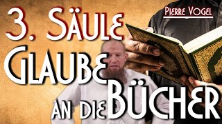 3. SÄULE: DER GLAUBE AN DIE BÜCHER mit Pierre Vogel