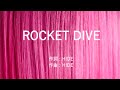ROCKET DIVE - hide with Spread Beaver (高音質/歌詞付き/ENG SUB)