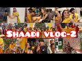 Shaadi vlog2  the wedding  1113 april