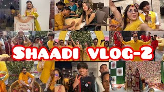 Shaadi Vlog-2✨💕 | The Wedding🤩 | 11-13 April🎉|