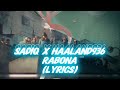SadiQ feat. Haaland936 - Rabona (Lyrics)