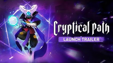 Cryptical Path - Official Launch Trailer