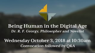 "Being Human in the Digital Age"