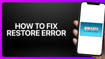 How To Fix Restore Error In SimCity BuildIt 2025! Tutorial