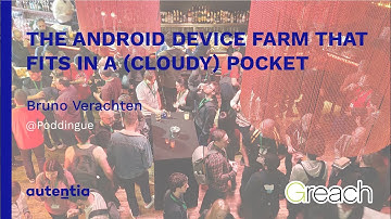 The Android device farm that fits in a cloudy pocket - Bruno Verachten