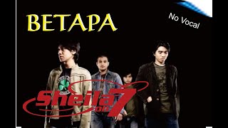 BETAPA (No Vocal) Sheila On 7 // Original Music