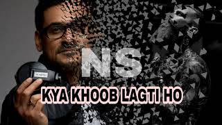 Kya Khoob Lagti Ho_DJ Suketu (High Quality)