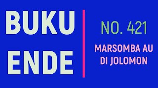 BUKU ENDE HKBP NO. 421 MARSOMBA AU DI JOLOMON dengan chords #bukuende #be421
