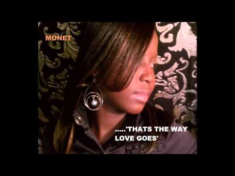 MONET THATS THE WAY written & produced by marcus b...