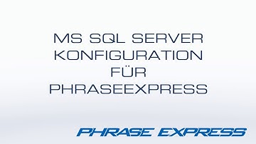 Microsoft SQL Server Konfiguration für Textbausteinverwaltung