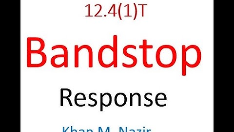 Band Stop Response  || theoretical aspect || ENA 12.4( 2)(Thomas)