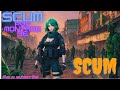 Scum PVP 36 !