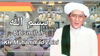 Syair Bibismillah   Lirik KH.Muhammad Zaini(abah guru sekumpul)