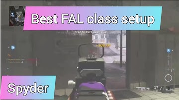 Unreal modern warfare search and destroy (best FAL class setup)