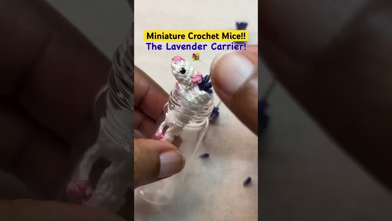 The Lavender Carrier and Crocheted Mice!Subscribe DM for