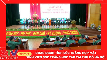 STV - Đoàn ĐBQH tỉnh Sóc Trăng họp mặt sinh viên Sóc Trăng học tập tại Thủ đô Hà Nội